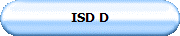 ISD D