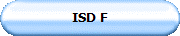 ISD F